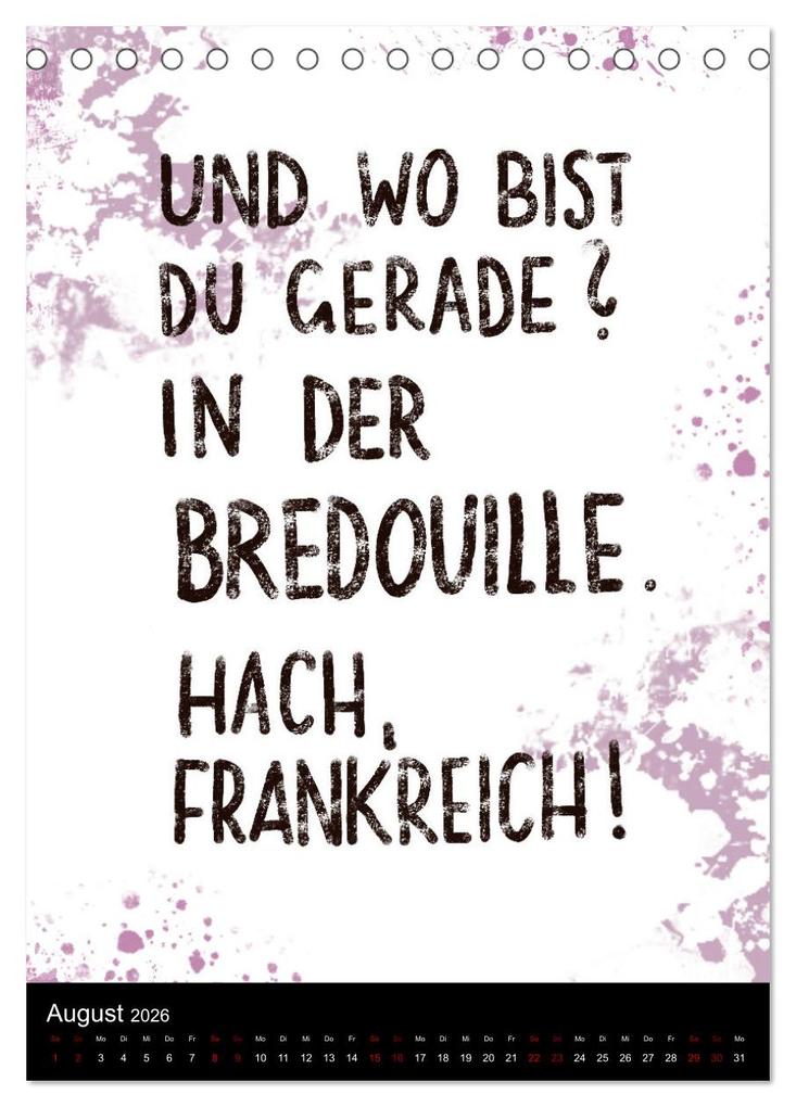 Weitere Ansicht: Und bei dir so ...? Witzige Sprüche gegen die Tücken des Alltags (Tischkalender 2026 DIN A5 hoch), CALVENDO Monatskalender | Christine B-B Müller, Calvendo