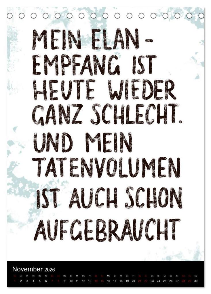 Weitere Ansicht: Und bei dir so ...? Witzige Sprüche gegen die Tücken des Alltags (Tischkalender 2026 DIN A5 hoch), CALVENDO Monatskalender | Christine B-B Müller, Calvendo