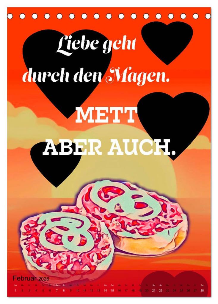 Weitere Ansicht: Mettbrötchen Träume - Mettkalender (Tischkalender 2026 DIN A5 hoch), CALVENDO Monatskalender | Mettfluencer Mettfluencer, Calvendo, Mettfluencer