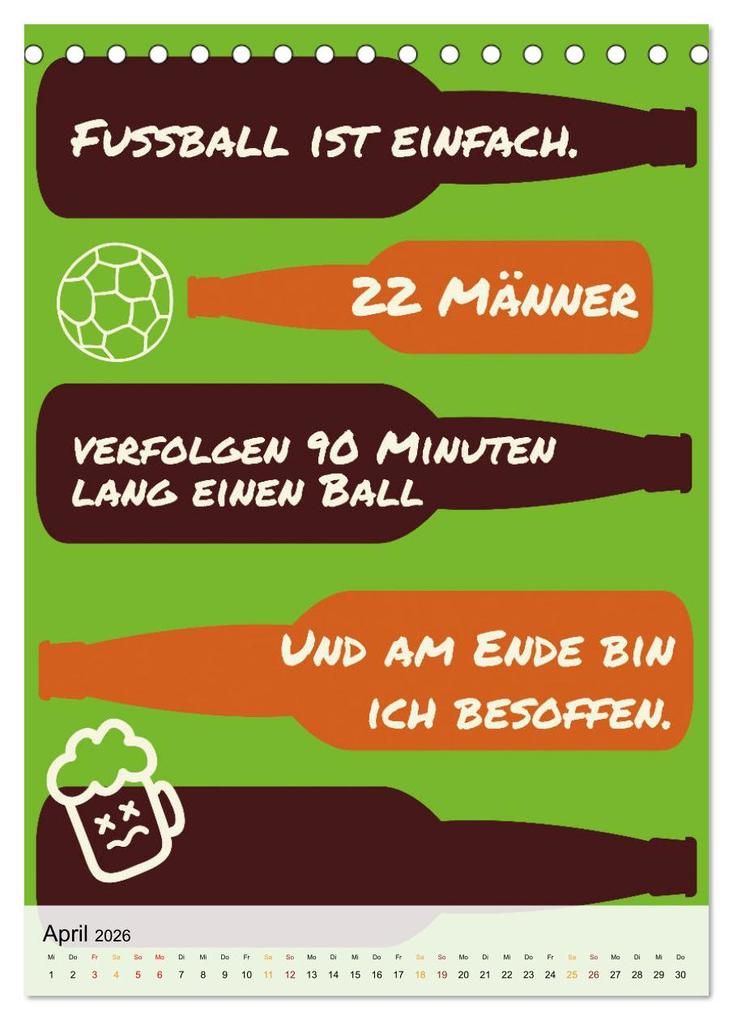 Weitere Ansicht: Ich mag Fußball... und vielleicht drei Leute. Sprüche und Weisheiten vom Spielfeldrand (Tischkalender 2026 DIN A5 hoch), CALVENDO Monatskalender | CALVENDO CALVENDO, Calvendo
