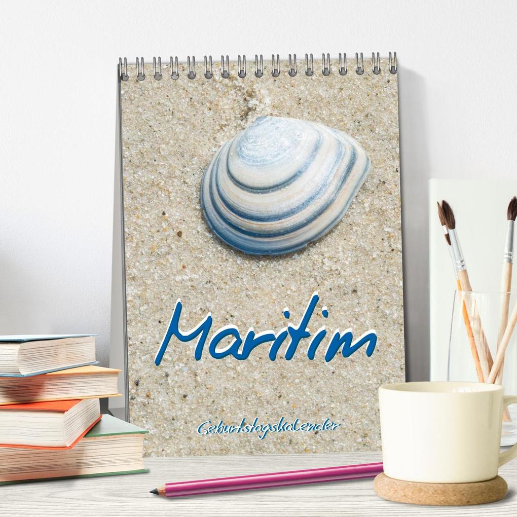Weitere Ansicht: Maritim - Geburtstagskalender (Tischkalender 2026 DIN A5 hoch), CALVENDO Monatskalender | Carola Vahldiek, Calvendo