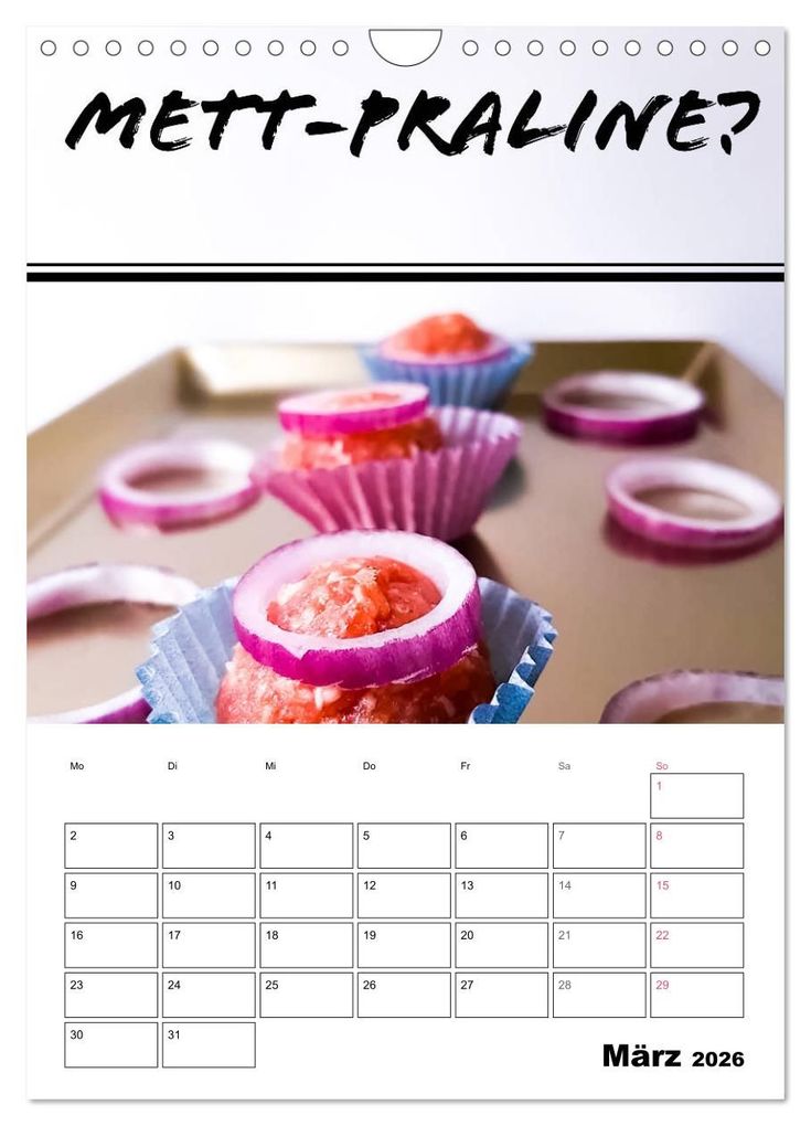 Weitere Ansicht: Mettkalender - Spread Some Mett. (Wandkalender 2026 DIN A4 hoch), CALVENDO Monatskalender | Calvendo, Leo aus dem Wunderland