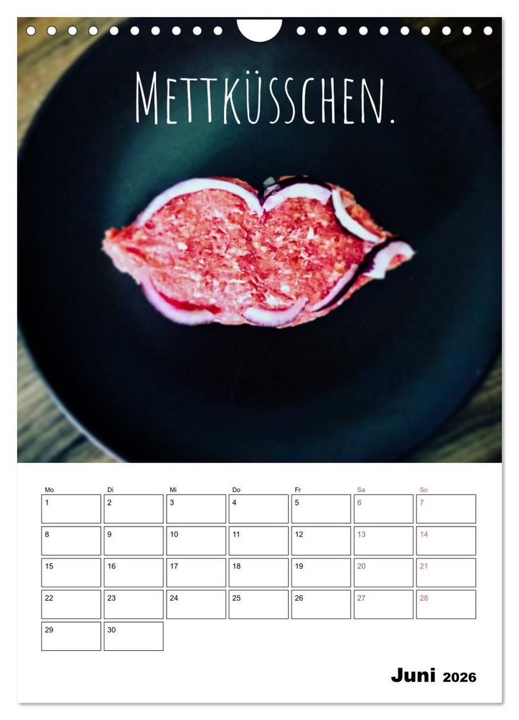 Weitere Ansicht: Mettkalender - Spread Some Mett. (Wandkalender 2026 DIN A4 hoch), CALVENDO Monatskalender | Calvendo, Leo aus dem Wunderland