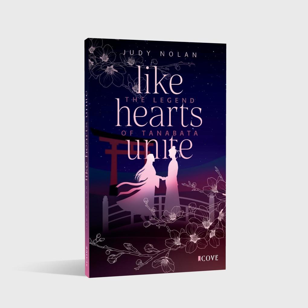 Weitere Ansicht: Like Hearts Unite (The Legend of Tanabata 1) | Judy Nolan