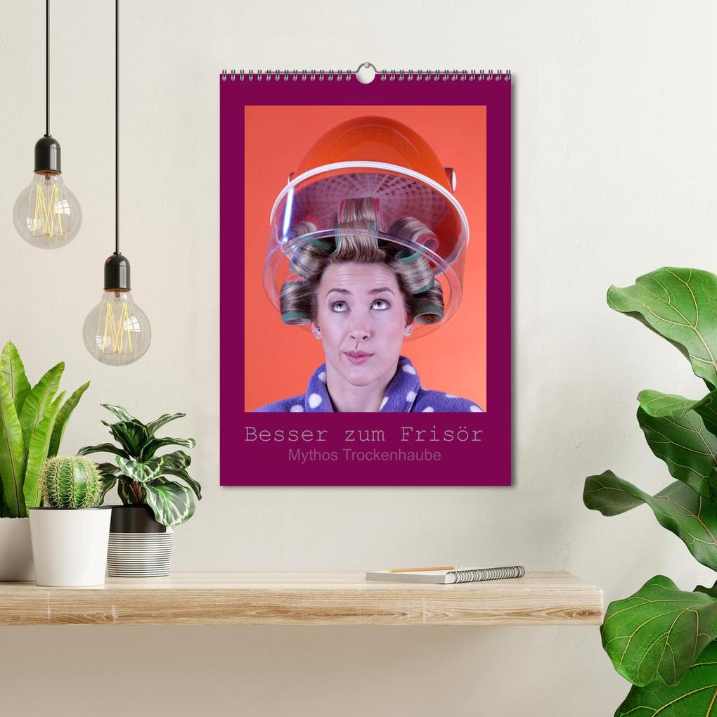 Weitere Ansicht: Besser zum Frisör - Mythos Trockenhaube (Wandkalender 2026 DIN A3 hoch), CALVENDO Monatskalender | Lichtgestalt Lichtgestalt, Calvendo, Lichtgestalt