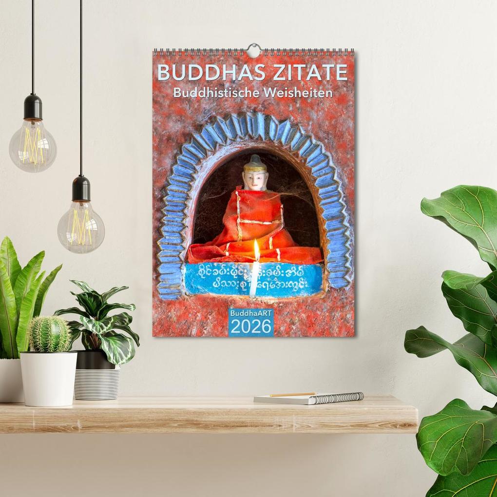 Weitere Ansicht: BUDDHAS ZITATE Buddhistische Weisheiten (Wandkalender 2026 DIN A3 hoch), CALVENDO Monatskalender | BuddhaART BuddhaART, Calvendo, BuddhaART