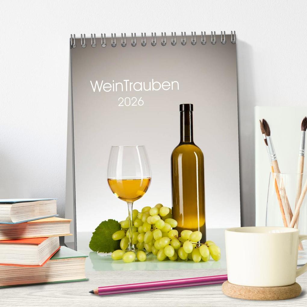 Weitere Ansicht: WeinTrauben 2026 (Tischkalender 2026 DIN A5 hoch), CALVENDO Monatskalender | Calvendo, Wolfgang Steiner