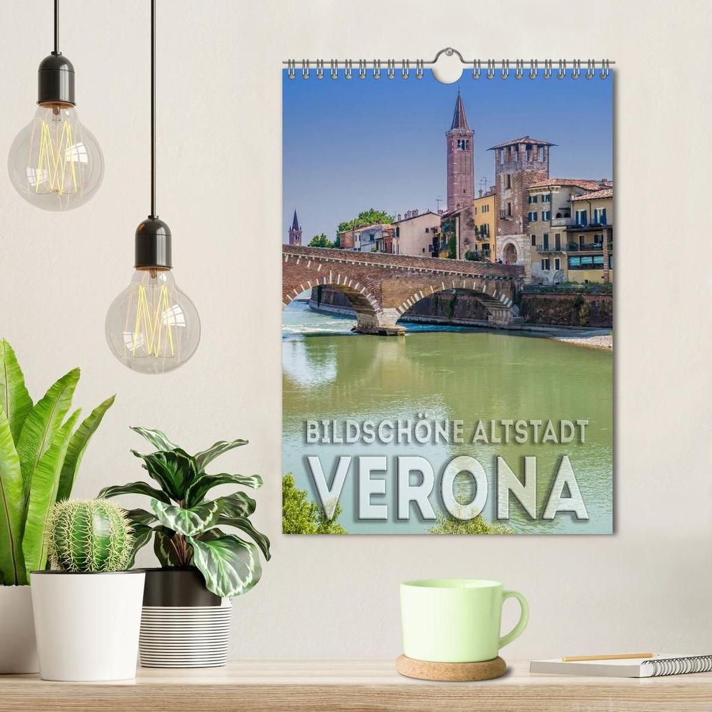 Weitere Ansicht: VERONA Bildschöne Altstadt (Wandkalender 2026 DIN A4 hoch), CALVENDO Monatskalender | Calvendo, Melanie Viola