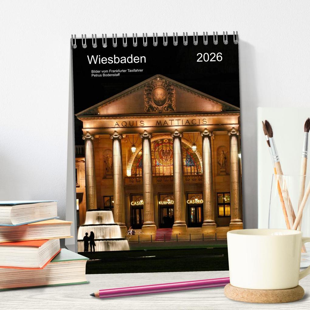 Weitere Ansicht: Wiesbaden Kalender 2026 Bilder vom Frankfurter Taxifahrer Petrus (Tischkalender 2026 DIN A5 hoch), CALVENDO Monatskalender | Petrus Bodenstaff, Calvendo