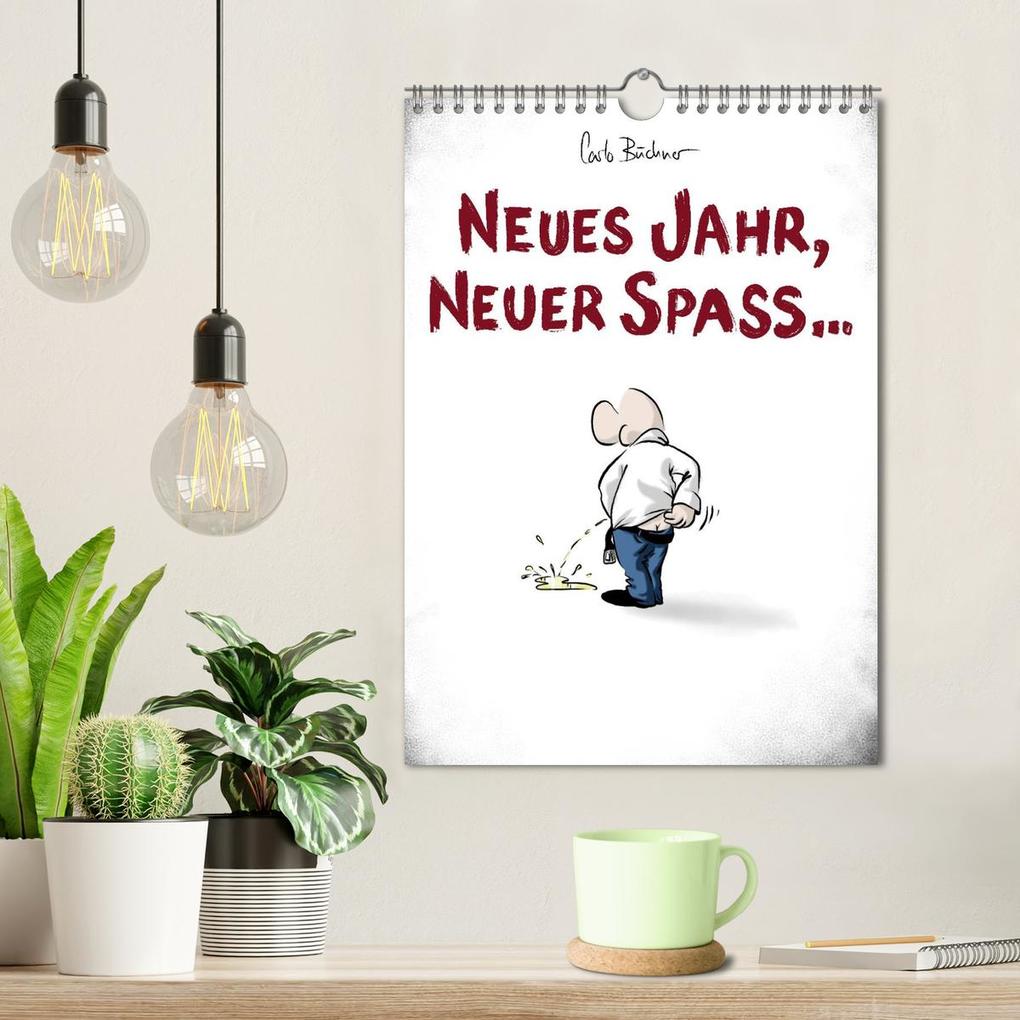 Weitere Ansicht: NEUES JAHR, NEUER SPASS... (Wandkalender 2026 DIN A4 hoch), CALVENDO Monatskalender | Carlo Büchner, Calvendo
