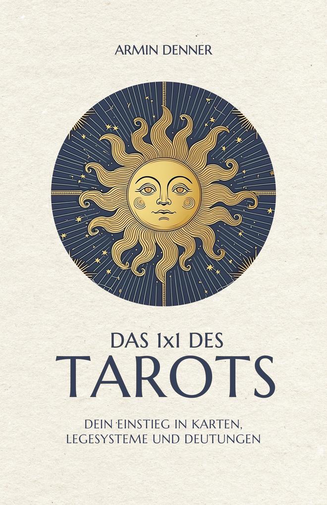 Produktbild: Das 1x1 des Tarots | Armin Denner