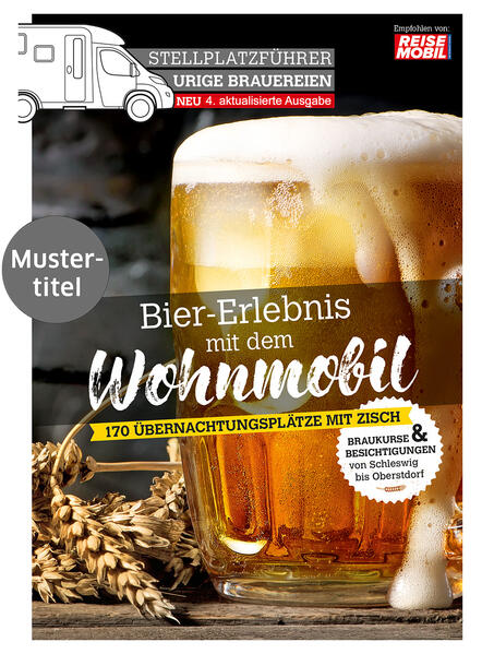 Produktbild: Stellplatzführer Urige Brauereien, aktualisierte Ausgabe