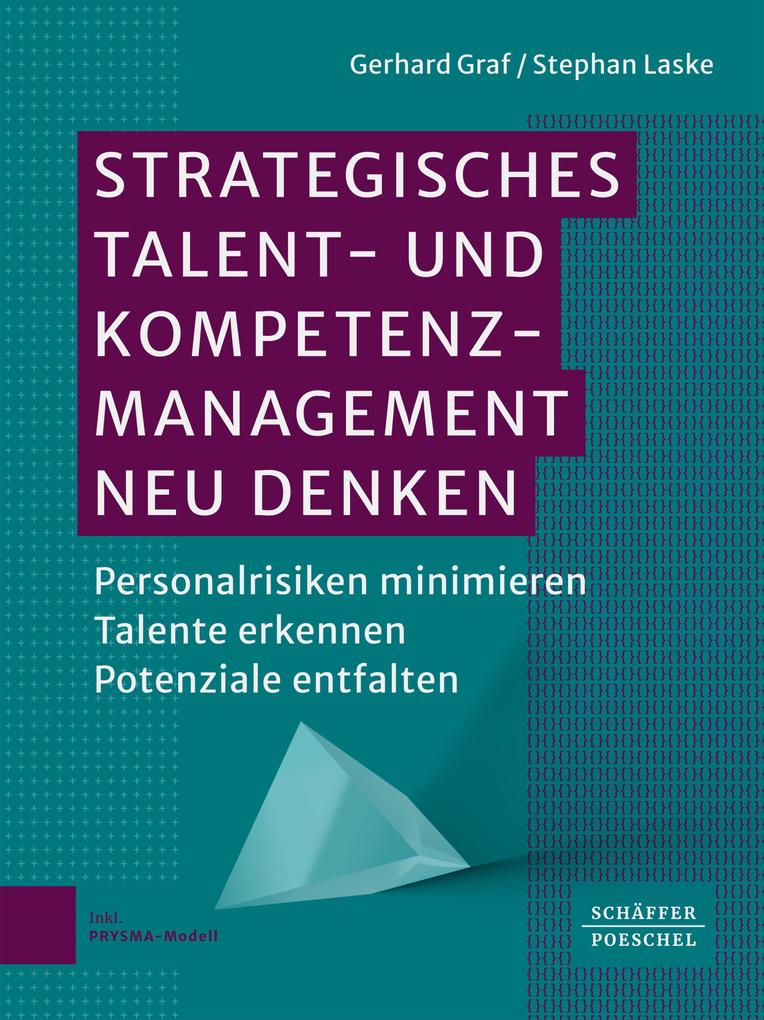 Produktbild: Strategisches Talent- und Kompetenzmanagement neu denken | Gerhard Graf, Stephan Laske