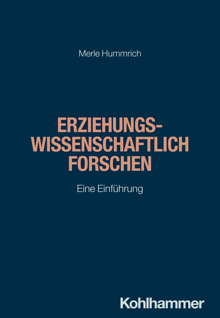 Produktbild: Erziehungswissenschaftlich forschen | Merle Hummrich