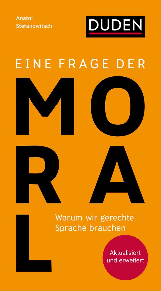 Produktbild: Eine Frage der Moral | Anatol Stefanowitsch