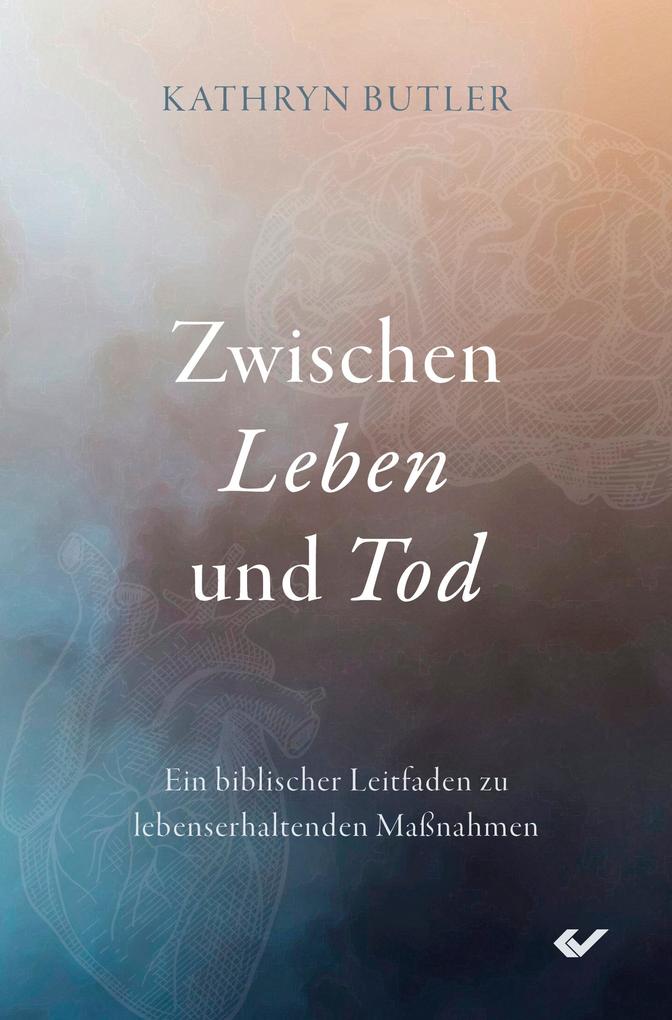 Produktbild: Zwischen Leben und Tod | Kathryn Butler