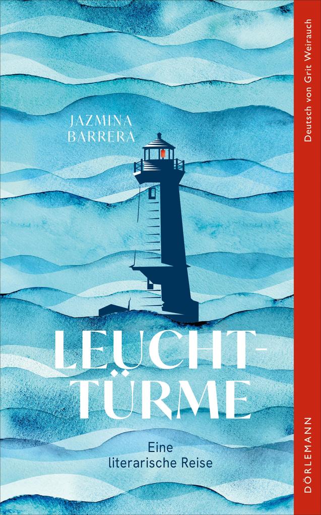 Produktbild: Leuchttürme | Jazmina Barrera