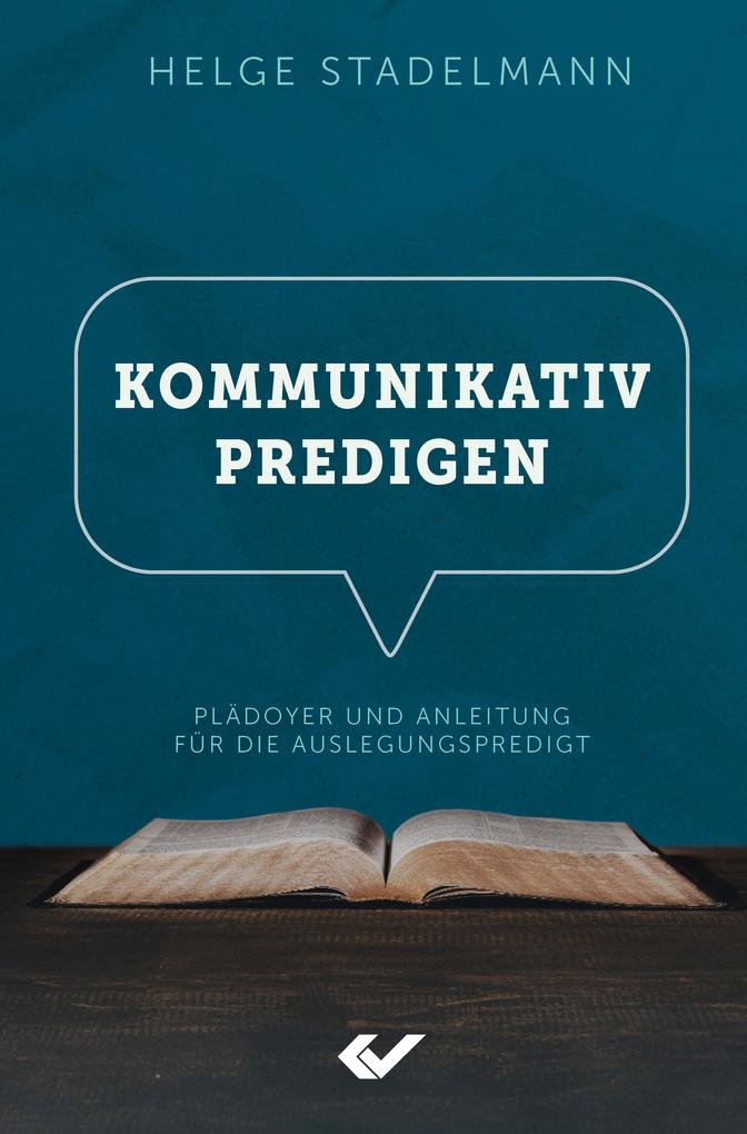 Produktbild: Kommunikativ predigen | Helge Stadelmann