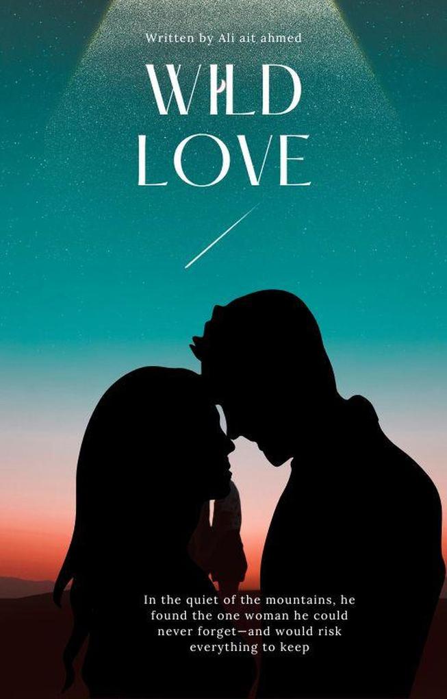 Produktbild: Wild Love | Ali Ait Ahmed