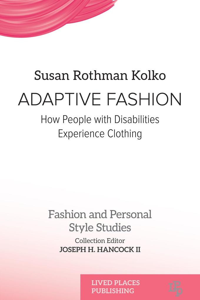 Produktbild: Adaptive Fashion | Susan Rothman Kolko