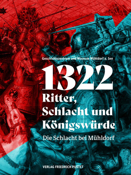 Produktbild: 1322 - Ritter, Schlacht und Königswürde