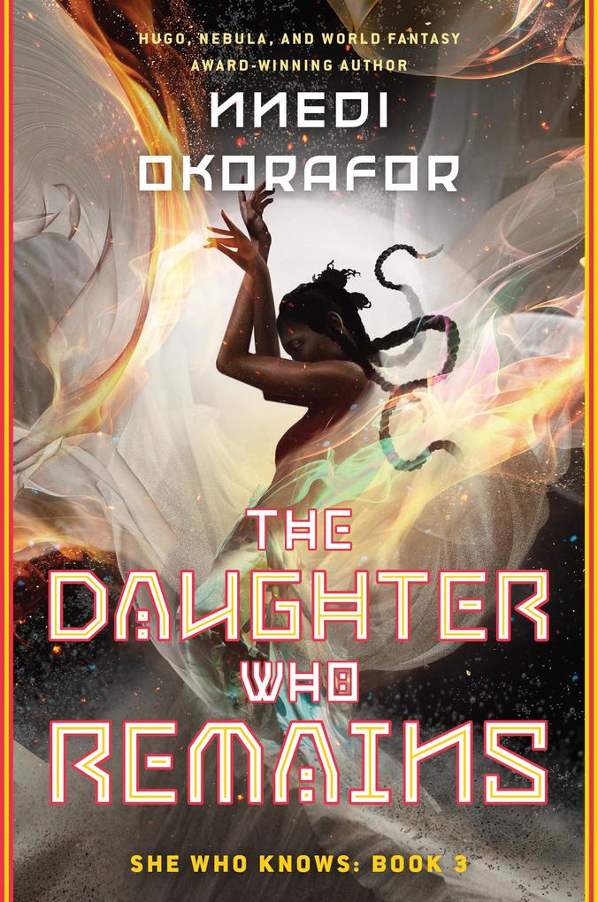 Produktbild: The Daughter Who Remains | Nnedi Okorafor