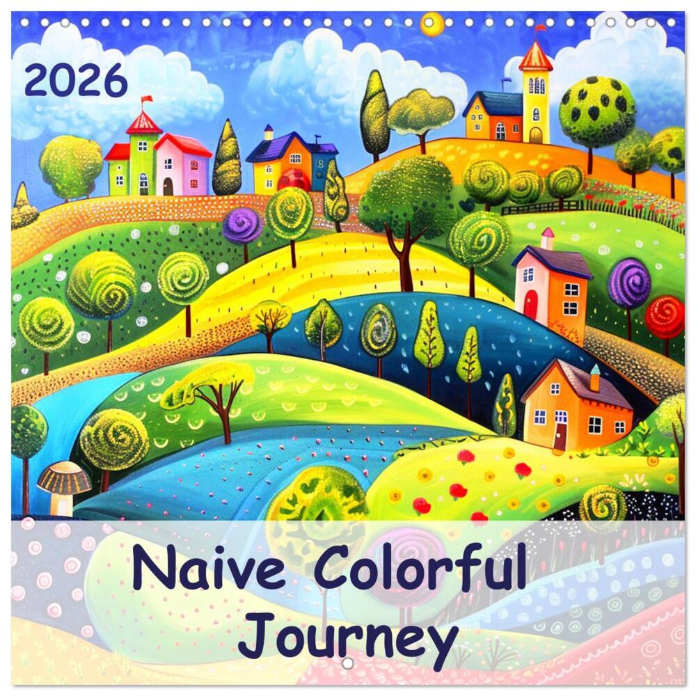 Produktbild: Naive Colorful Journey (Wall Calendar 2026 12 × 12 Inch) CALVENDO 12 Month Wall Calendar | Calvendo, Marie-Ange PAGNON