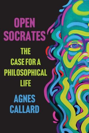 Produktbild: Open Socrates | Agnes Callard
