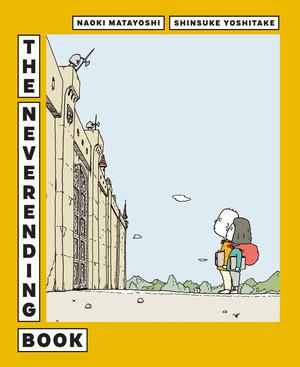Produktbild: The Neverending Book | Naoki Matayoshi, Shinsuke Yoshitake