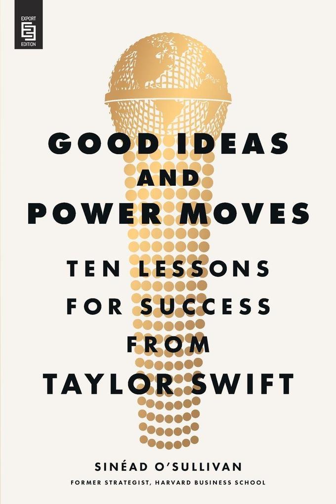 Produktbild: Good Ideas and Power Moves | Sinéad O'Sullivan