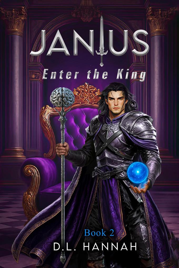 Produktbild: JanIus: Enter the King Book II | D. L. Hannah