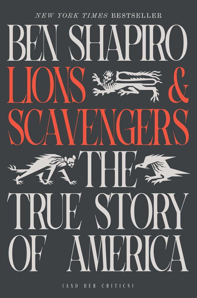 Produktbild: Lions and Scavengers | Ben Shapiro