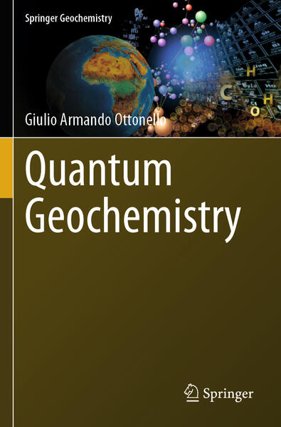 Produktbild: Quantum Geochemistry | Giulio Armando Ottonello