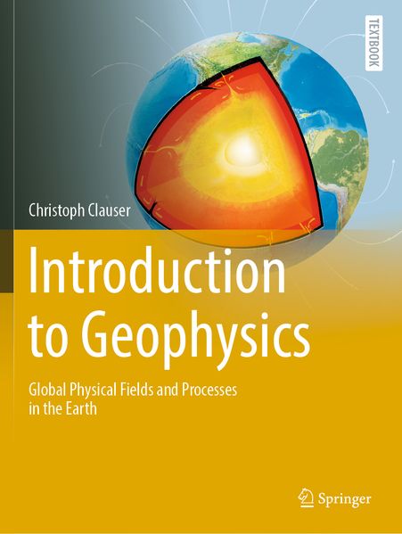 Produktbild: Introduction to Geophysics | Christoph Clauser