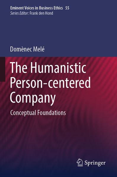 Produktbild: The Humanistic Person-centered Company | Domènec Melé