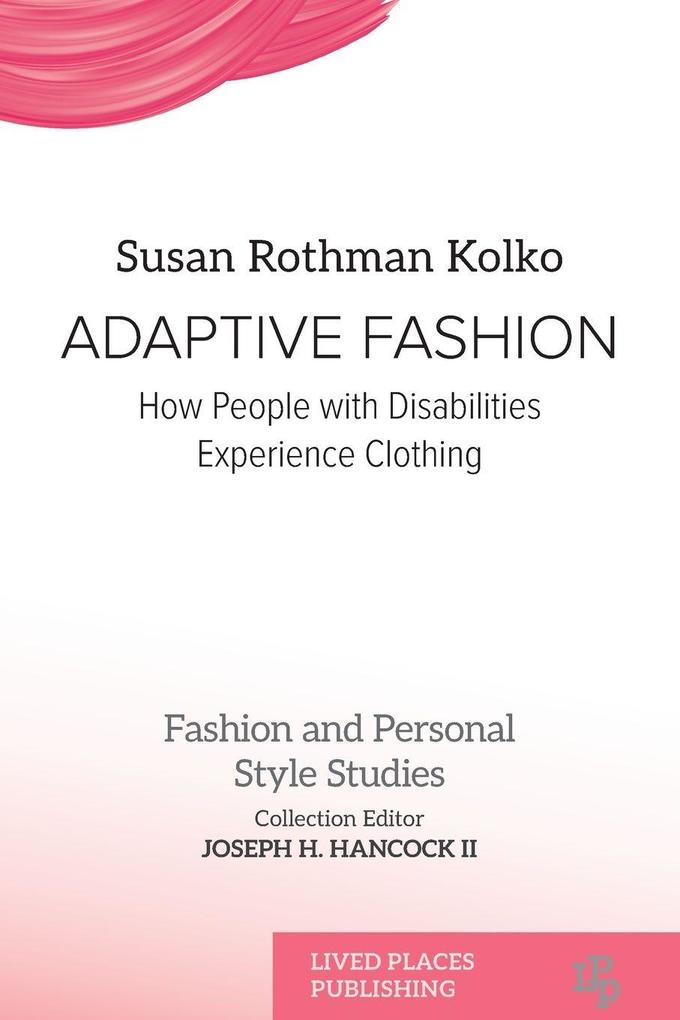 Produktbild: Adaptive Fashion | Susan Rothman Kolko