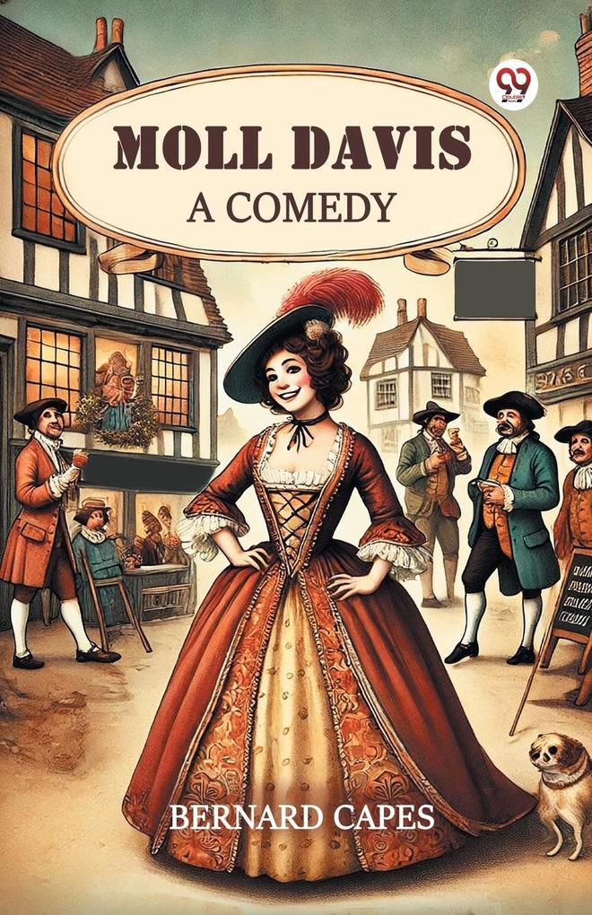 Produktbild: Moll Davis A Comedy | Bernard Capes