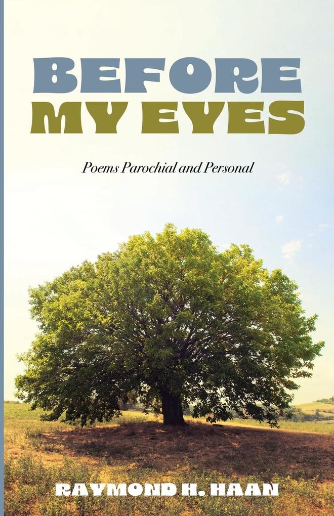 Produktbild: Before My Eyes | Raymond H. Haan