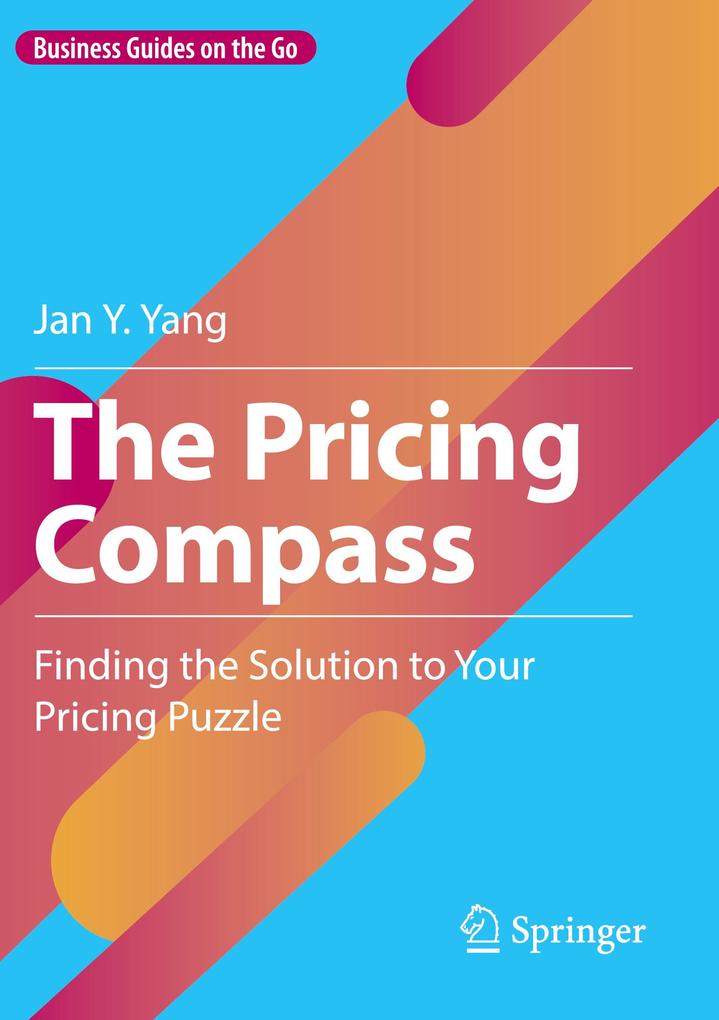 Produktbild: The Pricing Compass | Jan Y. Yang