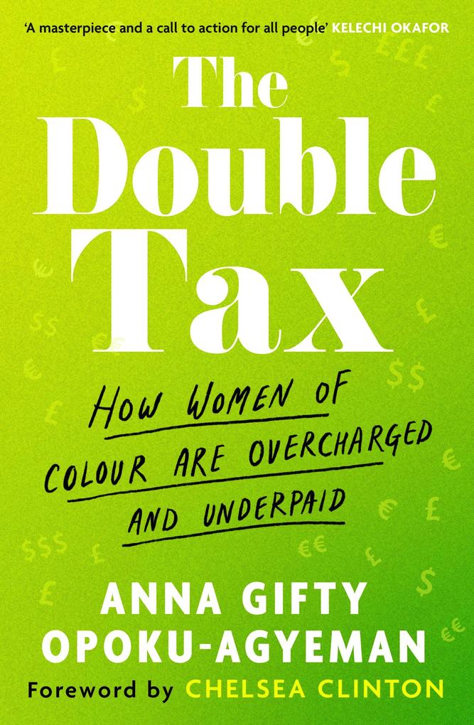 Produktbild: The Double Tax | Anna Gifty Opoku-Agyeman