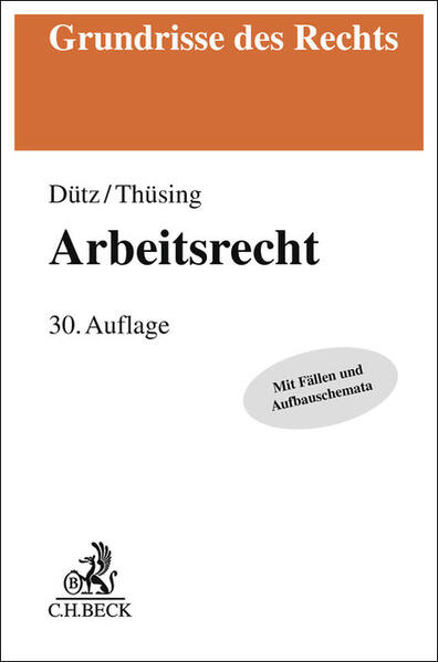 Produktbild: Arbeitsrecht | Wilhelm Dütz, Gregor Thüsing