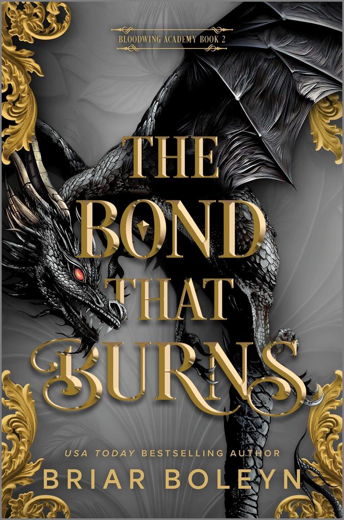 Produktbild: The Bond That Burns (Standard Edition) | Briar Boleyn