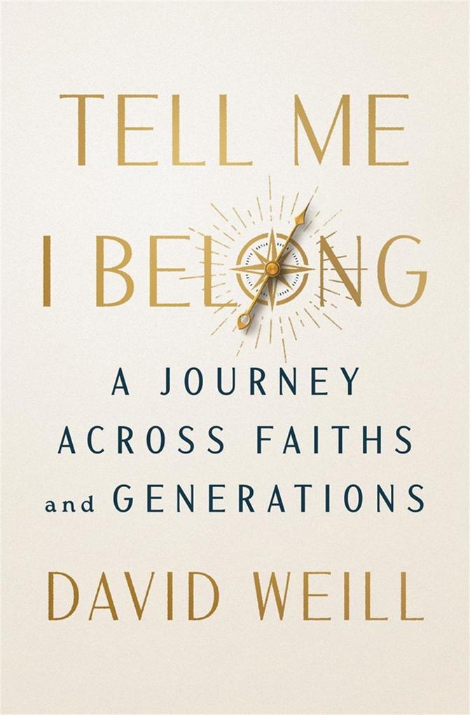 Produktbild: Tell Me I Belong | David Weill