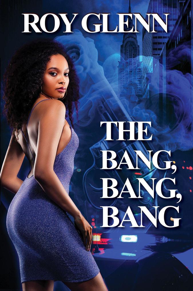 Produktbild: The Bang, Bang, Bang | Roy Glenn