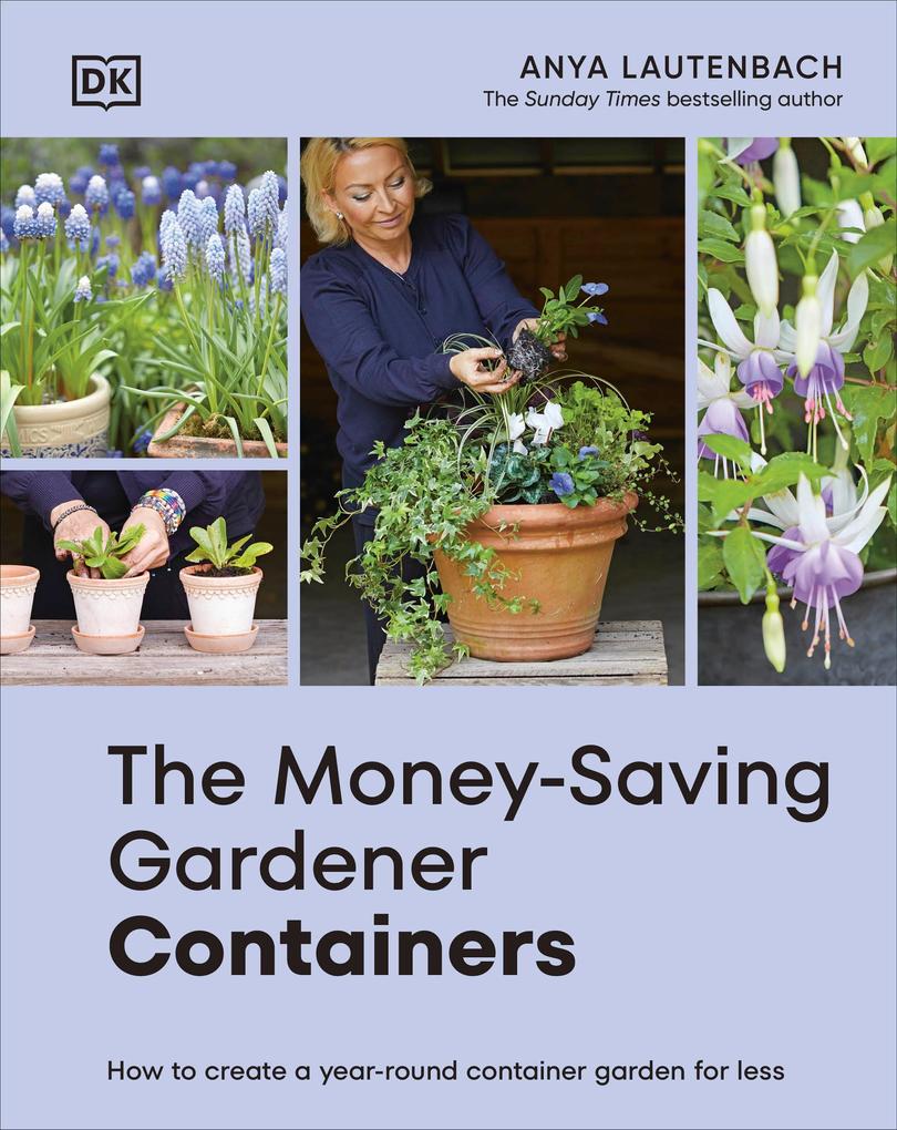 Produktbild: The Money-Saving Gardener Containers | Anya Lautenbach
