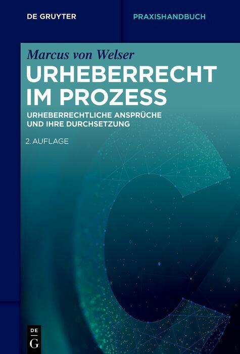 Produktbild: Urheberrecht im Prozess | Marcus Welser