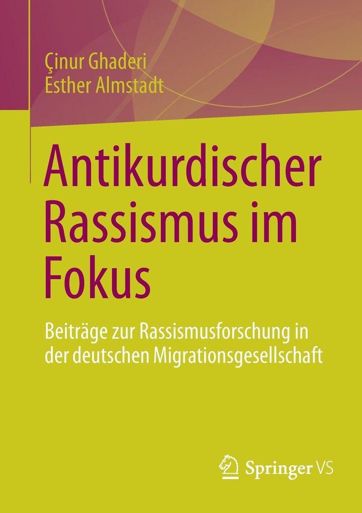 Produktbild: Antikurdischer Rassismus im Fokus | Çinur Ghaderi, Esther Almstadt