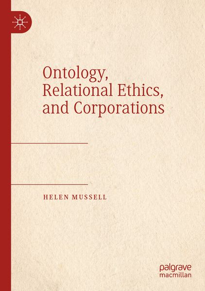 Produktbild: Ontology, Relational Ethics, and Corporations | Helen Mussell