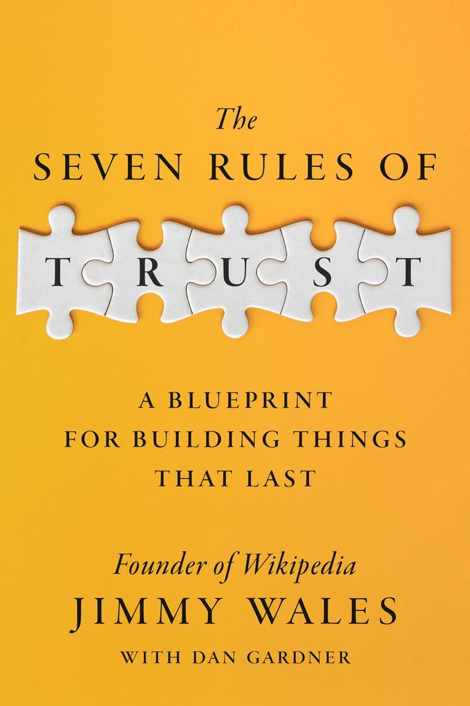 Produktbild: The Seven Rules of Trust | Jimmy Wales