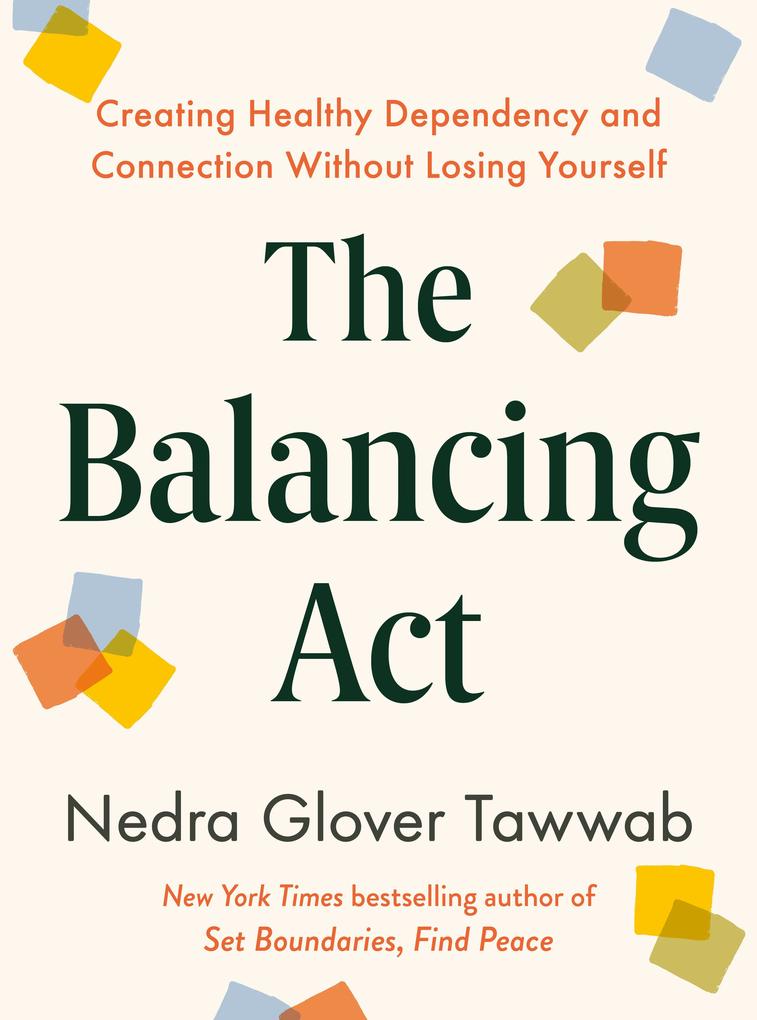 Produktbild: The Balancing ACT | Nedra Glover Tawwab